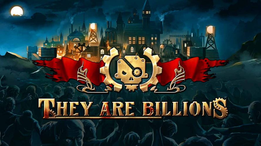 Indie-Hit “They Are Billions” kommt im Juli auf die Konsolen