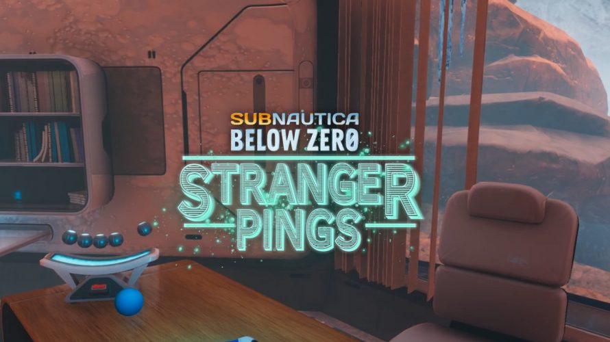 Subnautica: Below Zero – Stranger-Pings-Update veröffentlicht